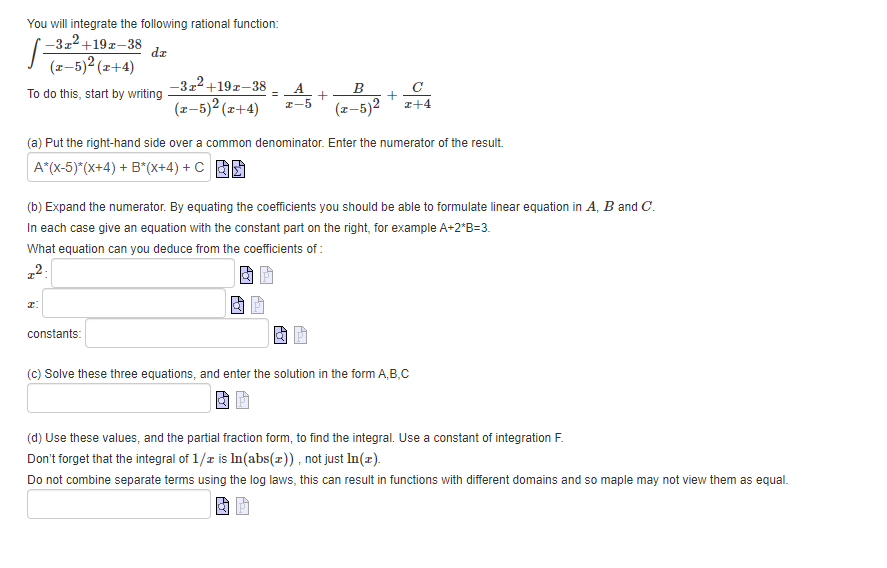 Solved You will integrate the following rational function: | Chegg.com