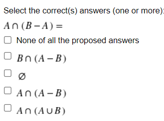 Solved Select The Correct(s) Answers (one Or More) An (B-A) | Chegg.com