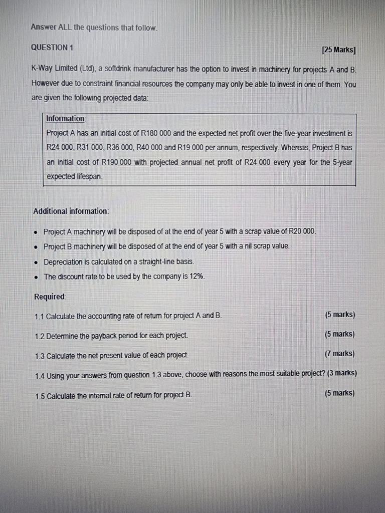 Solved Answer ALL the questions that follow. QUESTION 1 [25 | Chegg.com