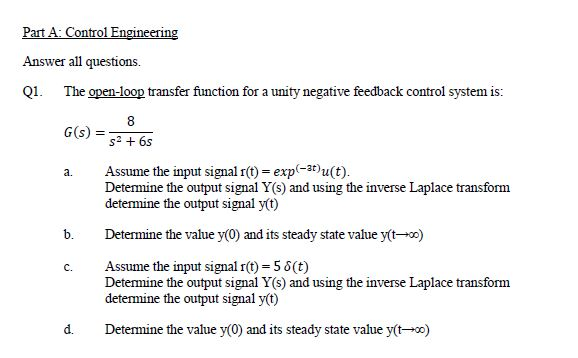 Solved Part A: Control Engineering Answer all questions. Q1. | Chegg.com