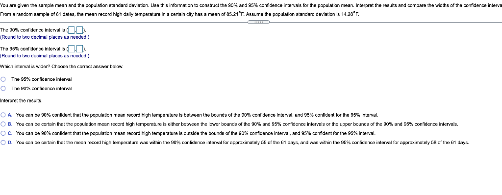 Solved You are given the sample mean and the population | Chegg.com