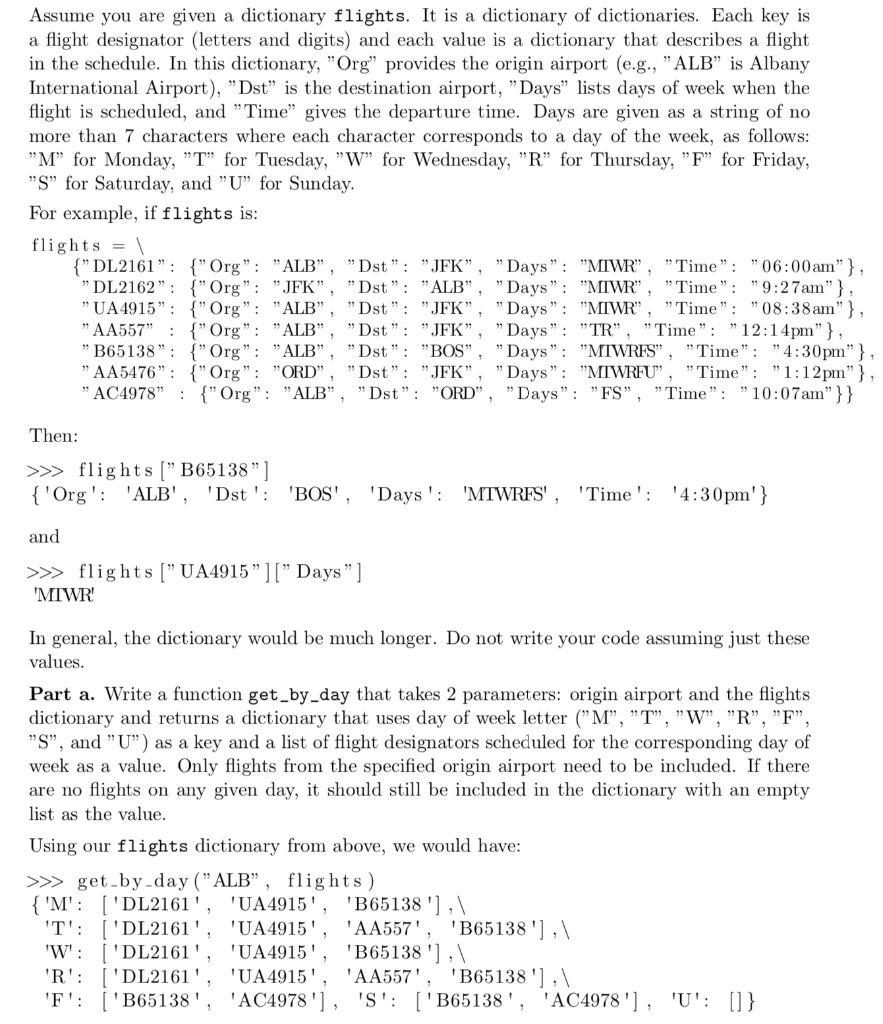 Assume you are given a dictionary flights. It is a | Chegg.com