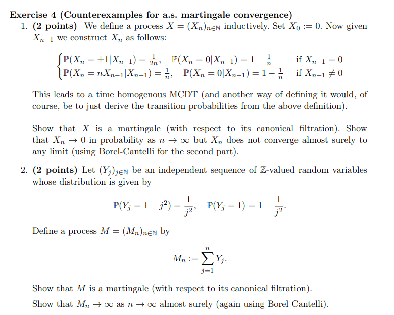 Solved Exercise 4 (Counterexamples for a.s. martingale