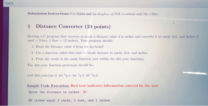 Solved Develop a C program that receives as input a distance | Chegg.com