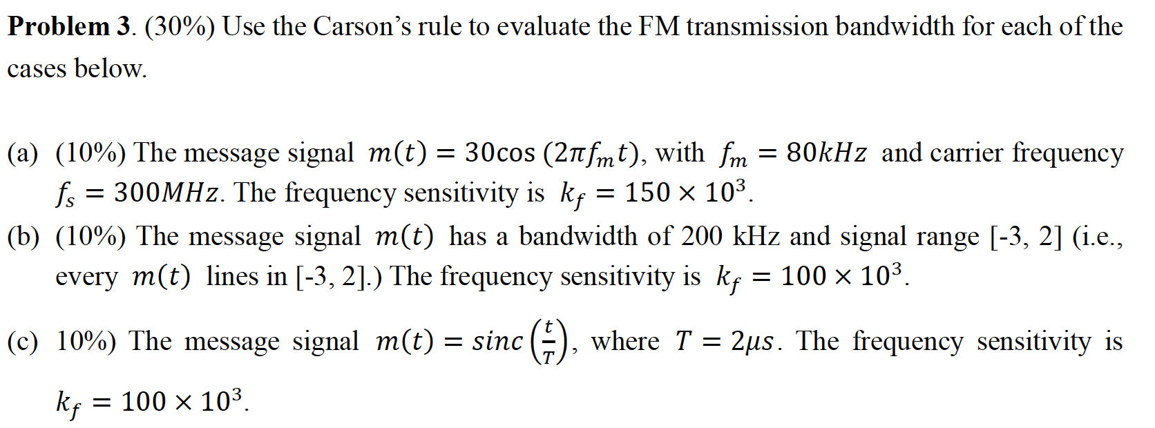 Solved Problem 3. (30%) ﻿Use the Carson's rule to evaluate | Chegg.com