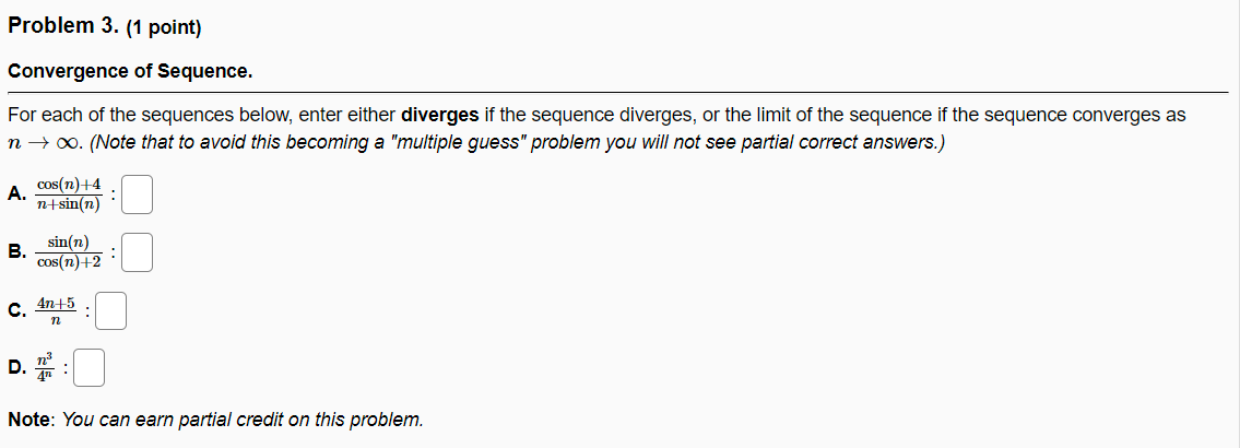 Solved For each of the sequences below, enter either | Chegg.com