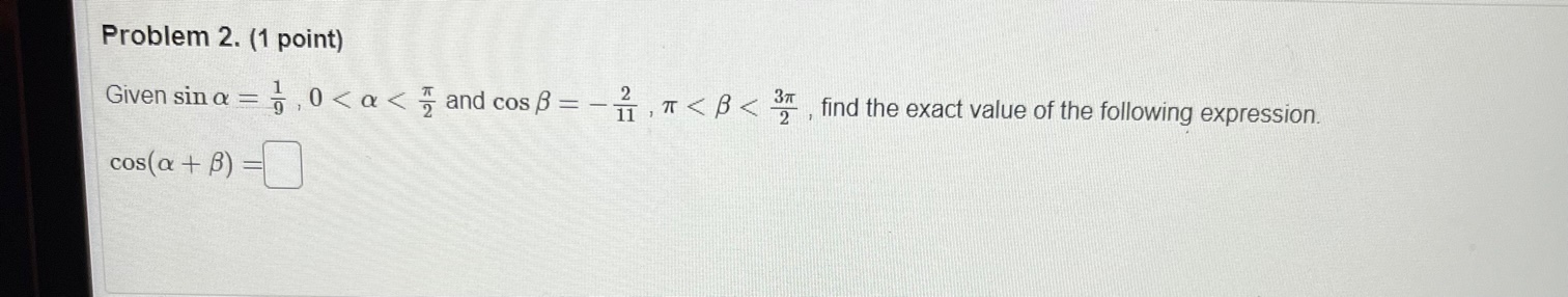 Solved Given sinα=91,0