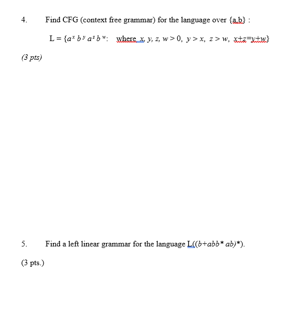 Solved 4. Find CFG (context Free Grammar) For The Language | Chegg.com