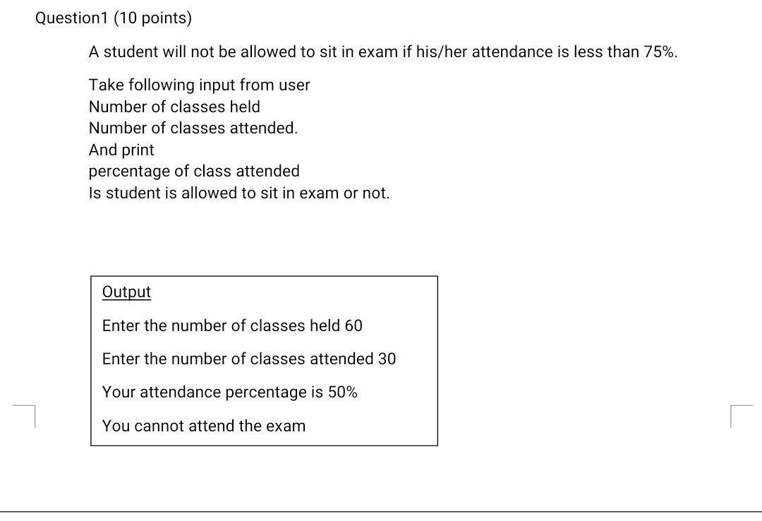Solved Question 1 (10 points) A student will not be allowed