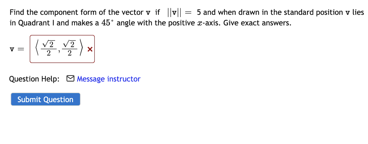 Solved Find the component form of the vector v if ||v|| = 5 | Chegg.com