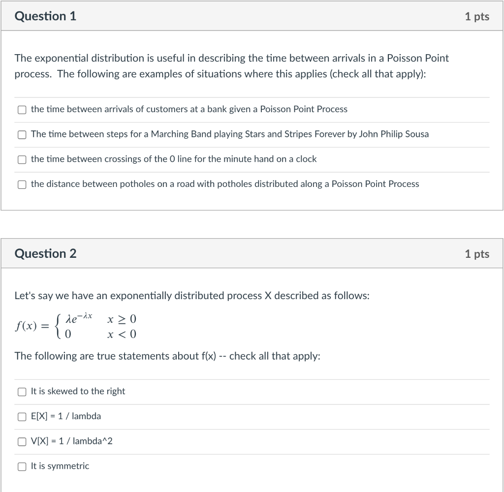 Question 1 1 pts The exponential distribution is | Chegg.com