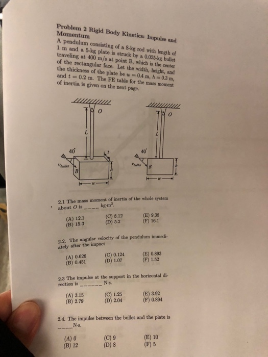Solved Problem 2 Rigid Body Kinetics: Impulse and Momentum A | Chegg.com