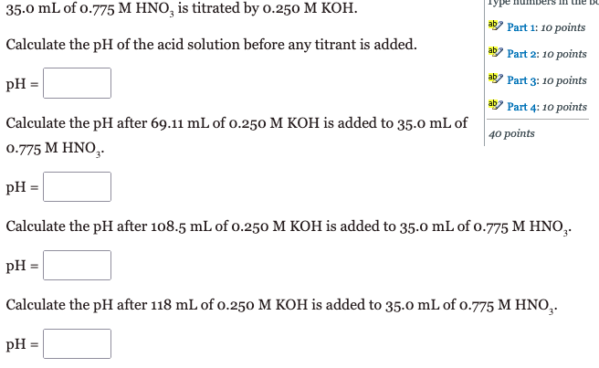 Solved pH= Calculate the pH after 108.5 mL of 0.250MKOH is | Chegg.com