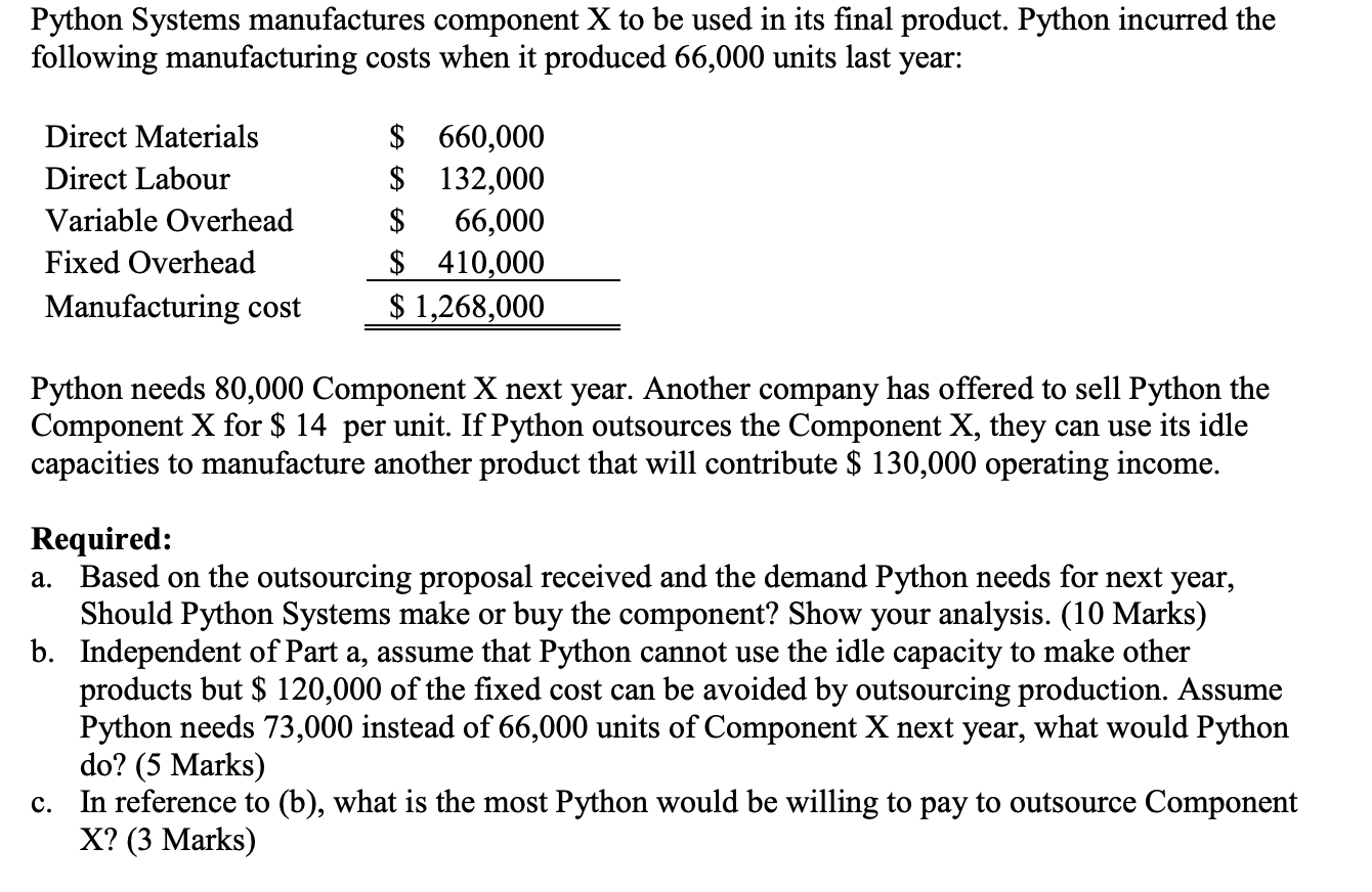Solved Python Systems manufactures component X to be used in | Chegg.com