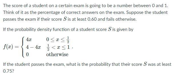 Solved The score of a student on a certain exam is going to | Chegg.com