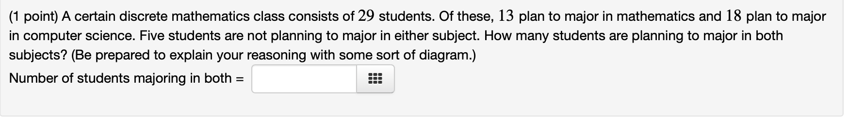 Solved (1 point) A certain discrete mathematics class | Chegg.com