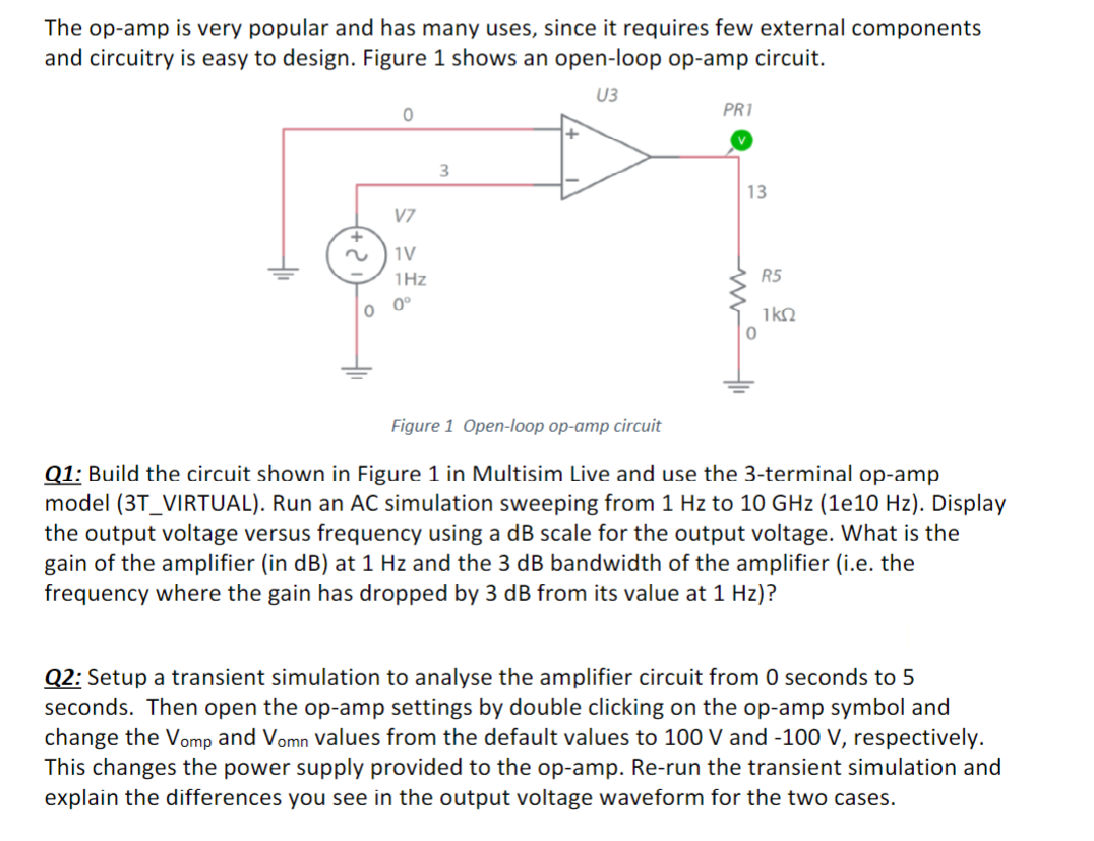 Solved The Op-amp Is Very Popular And Has Many Uses, Since | Chegg.com