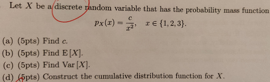 Solved Let X be a discrete random variable that has the | Chegg.com