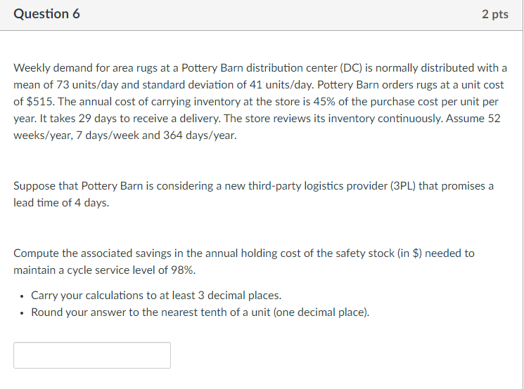 Solved Weekly demand for area rugs at a Pottery Barn