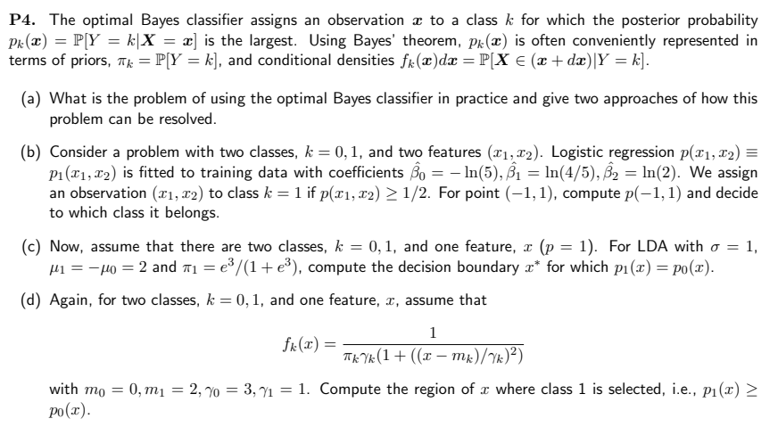P4. The optimal Bayes classifier assigns an | Chegg.com