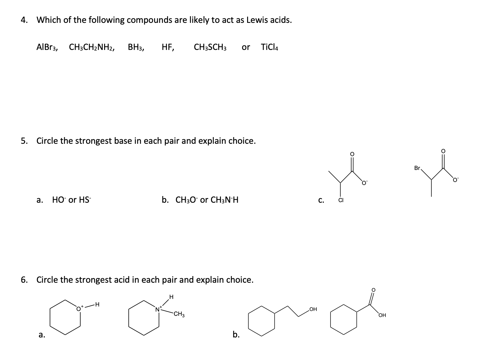 Solved 4. Which of the following compounds are likely to act | Chegg.com