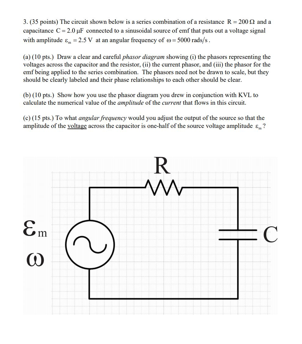 Solved 3. (35 points) The circuit shown below is a series | Chegg.com