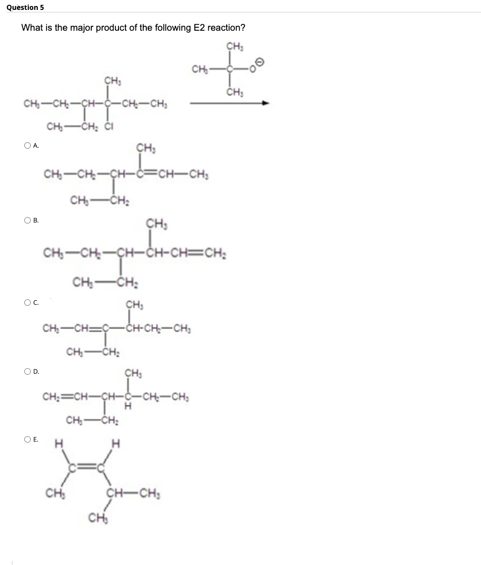 Solved What is the major product of the following E2 | Chegg.com