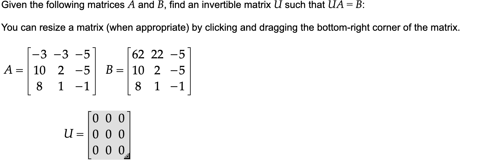 Solved Given The Following Matrices A And B, Find An | Chegg.com