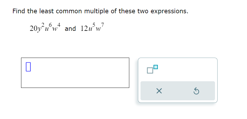 Solved Find the least common multiple of these two | Chegg.com