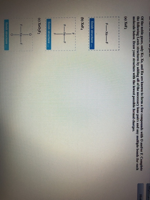 Solved Of the noble gases, only Kr, Xe, and Rn are known to