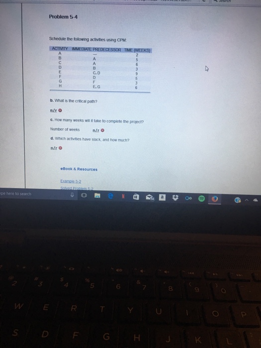 Solved Problem 54 Schedule the following activities using | Chegg.com