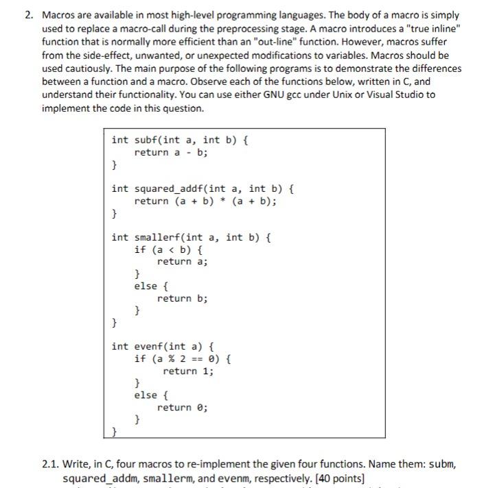 Solved 2. Macros Are Available In Most High-level | Chegg.com