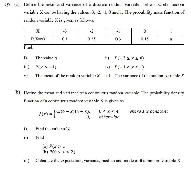 Solved Q5 (a) Define the mean and variance of a discrete | Chegg.com