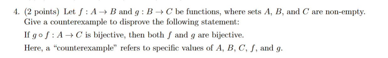 Solved Let F : A → B And G : B → C Be Functions, Where Sets | Chegg.com