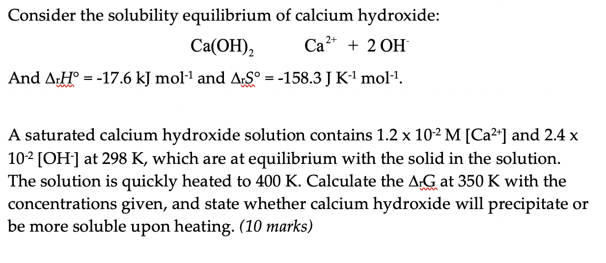 Solved Consider the solubility equilibrium of calcium