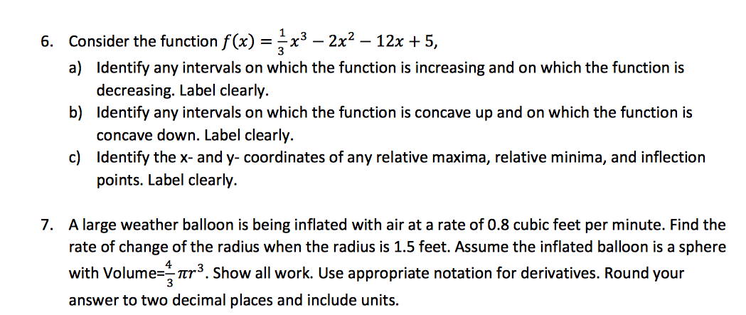 Solved 6. Consider the function f(x) = x3 – 2x2 – 12x + 5, | Chegg.com