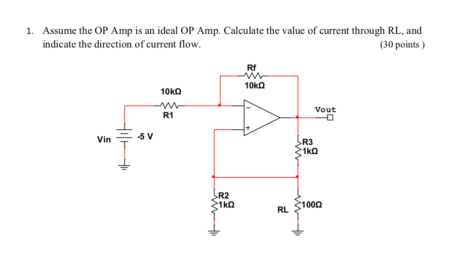 Solved 1. Assume the OP Amp is an ideal OP Amp. Calculate | Chegg.com