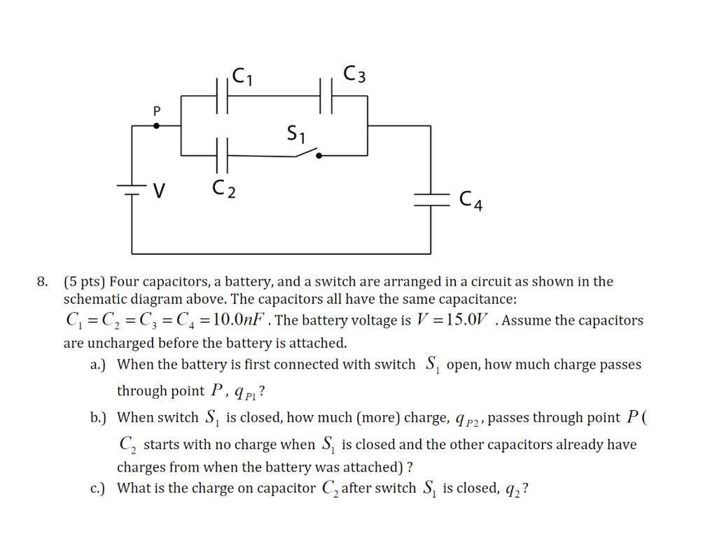 Solved C C3 R 51 C2 C4 8 5 Pts Four Capacitors A Batt Chegg Com