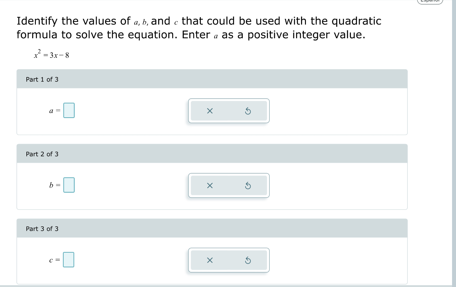 Solved Identify The Values Of A,b, ﻿and C ﻿that Could Be | Chegg.com