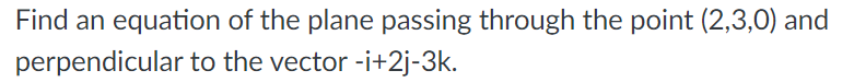 Solved Find an equation of the plane passing through the | Chegg.com