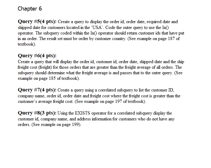 Solved Chapter 6 Query #5(4 pts): Create a query to display | Chegg.com