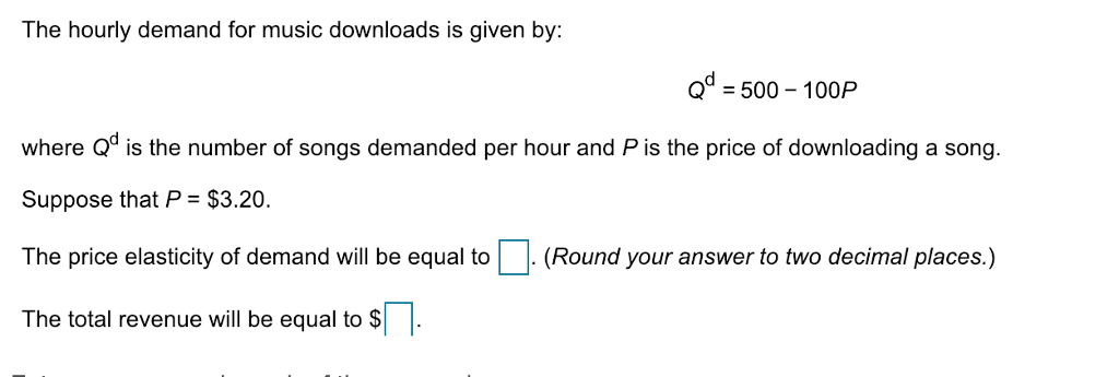 Solved The hourly demand for music downloads is given by | Chegg.com
