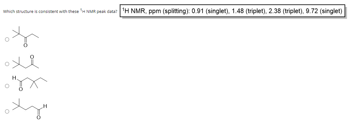 Solved Which structure is consistent with these 'H NMR peak | Chegg.com