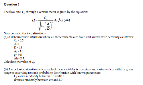 Question 2 The flow rate, Q, through a venturi meter | Chegg.com