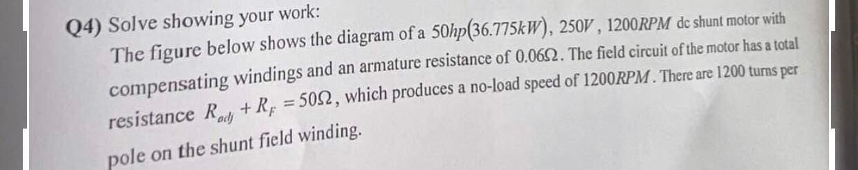 Q4) Solve showing your work: The figure below shows | Chegg.com