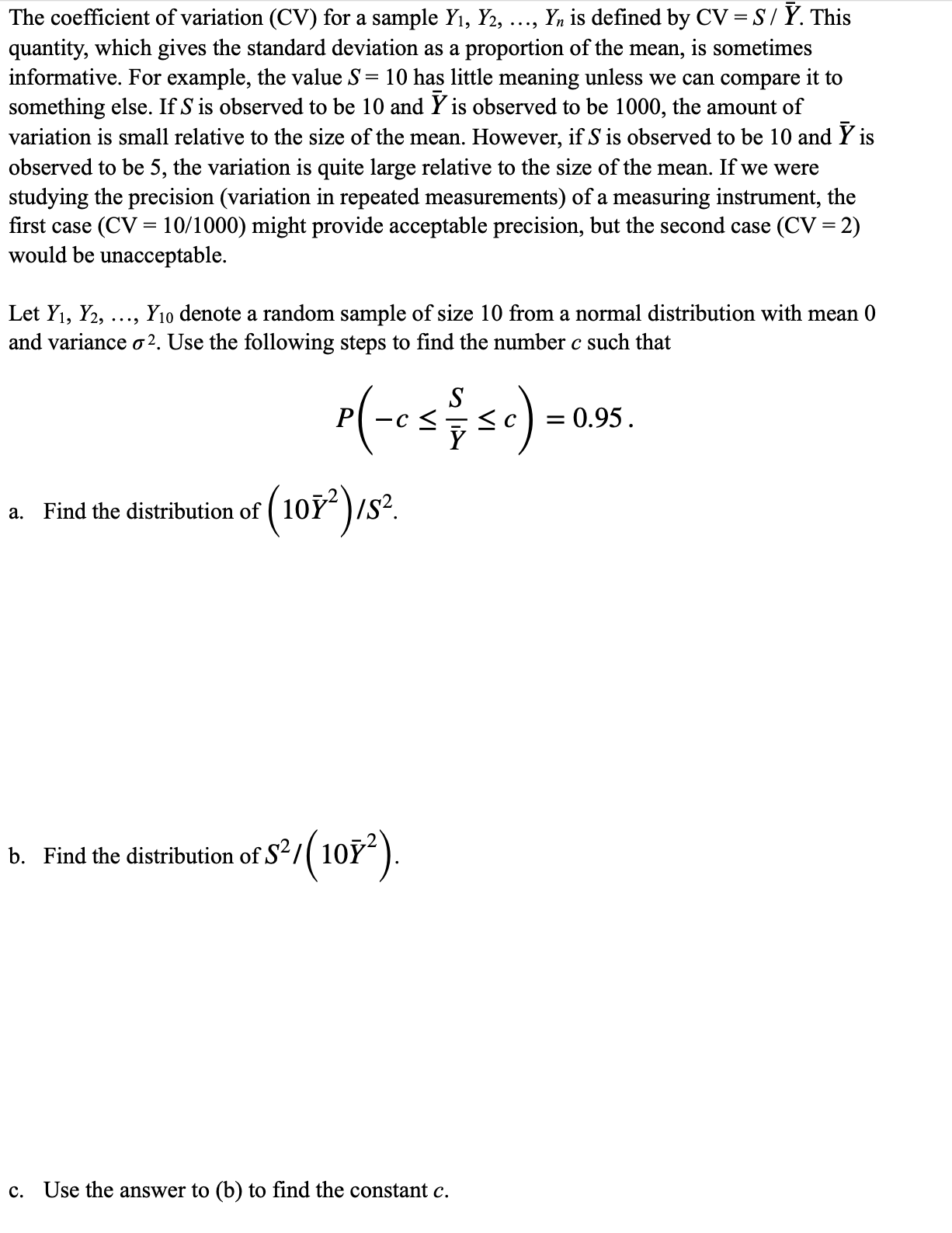 Solved The Coefficient Of Variation Cv For A Sample