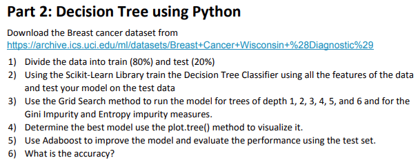 Solved Part 2: Decision Tree using Python Download the | Chegg.com