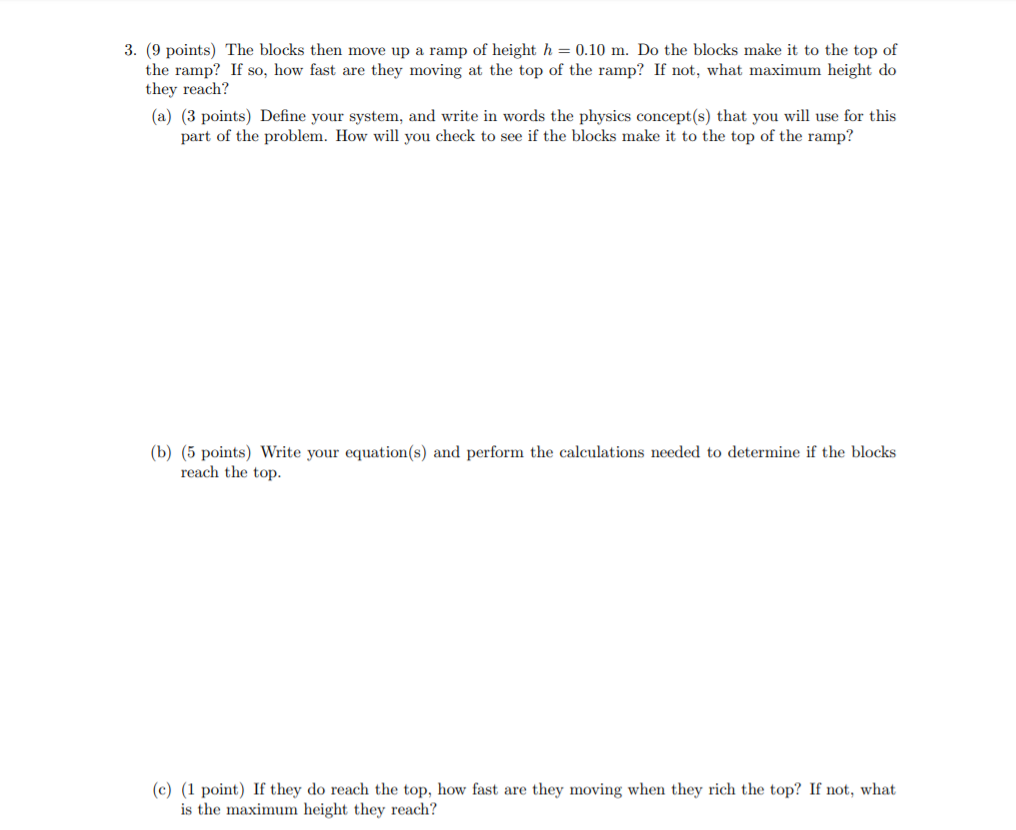 Solved 3. (9 points) The blocks then move up a ramp of | Chegg.com