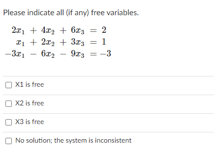 Solved Please indicate all (if any) free variables. 2:11 + | Chegg.com