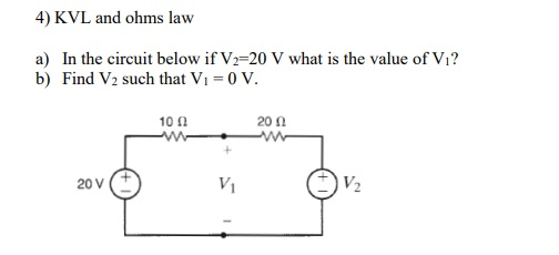 Solved 4 Kvl And Ohms Law A In The Circuit Below If V2 Chegg Com